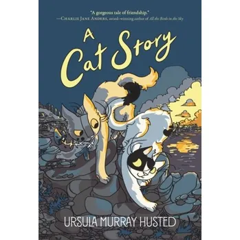 A Cat Story - Plesner, Ursula; Husted, Emil