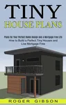 Tiny House Plans - Roger Gibson [EN]…