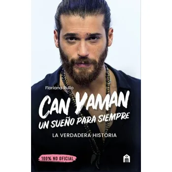 Literární biografie Can Yaman Un Sueño Para Siempre – Floriana Rullo [ES] (2021, brožovaná)