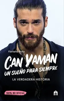 Literární biografie Can Yaman Un Sueño Para Siempre – Floriana Rullo [ES] (2021, brožovaná)