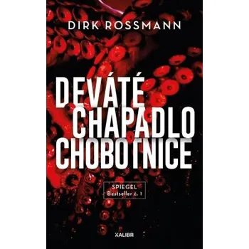 Beletrie pro dospělé Deváté chapadlo chobotnice - Dirk Rossmann