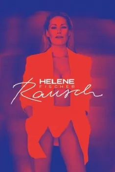 Zahraniční hudba Rausch - Helene Fischer [CD] (Deluxe Edition)