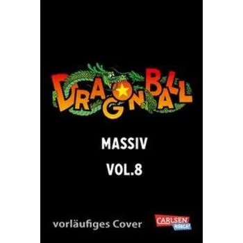 Komiks pro dospělé Dragon Ball Massiv 8 – Jürgen Seebeck,Junko Iwamoto (DE)