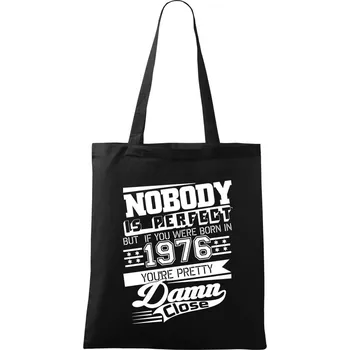 Nobody is perfect - 1976 - Taška bavlněná - 42 x 38 cm ( Černá )