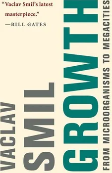 Příroda Growth - Vaclav Smil [EN] (2020, brožovaná)