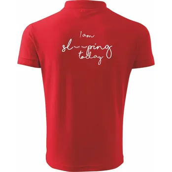 Pánská košile I am sleeping today - Polokošile pánská Pique Polo 203 - L ( Červená )