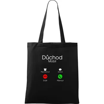 Nákupní taška Důchod volá - Taška bavlněná - 42 x 38 cm ( Černá )