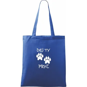 Nákupní taška Dej ty tlapy pryč - Taška bavlněná - 42 x 38 cm ( Královská modrá )