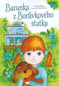 Barunka z Borůvkového statku - Eva Čepičková (2022, pevná)
