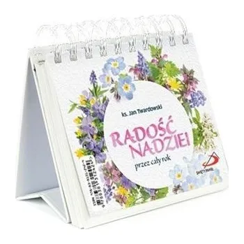 Radość nadziei przez cały rok - ks. Jan Twardowski