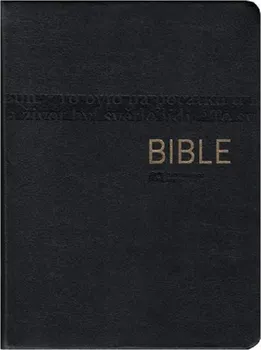 Bible: Český ekumenický překlad bez DT černá - Česká biblická společnost (2019, pevná)