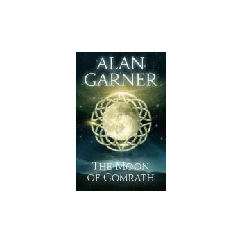 Cizí jazyk Moon of Gomrath - Garner, Alan