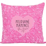 Polštářek růžový - Milované mamince