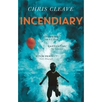 Incendiary - Cleave, Chris