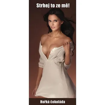 Čokoláda Bohemia Gifts Dárková hořká čokoláda pro muže Strhej to ze mě 100 g