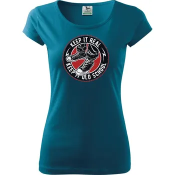 Dámské oblečení Keep It Old School - Dámské triko Pure - L ( Petrolejová )