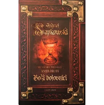 Boží bojovníci: Kniha druhá - Andrzej…
