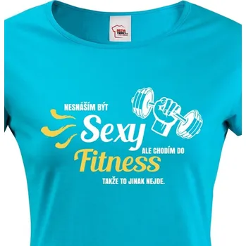 Dámské tričko Dámské tričko Nesnáším být sexy ale chodím do fitness, Barva Modrá, Velikost XS, Canvas Dámské tričko s krátkým rukávem Bezvatriko.cz 0975 - DTF/DTG
