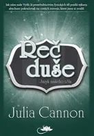 Řeč duše - Julia Cannon (2022, brožovaná)