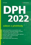 DPH 2022: Zákon s přehledy - Jiří Dušek…