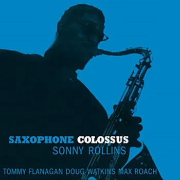 Zahraniční hudba Saxophone Colossus - Sonny Rollins [LP]