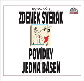 Povídky a jedna báseň - Svěrák Zdeněk (čte Zdeněk Svěrák) [CD]