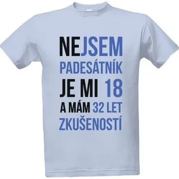 Tričko s potiskem Nejsem padesátník pánské