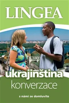 Ukrajinština: Konverzace - LINGEA (2020, brožovaná)