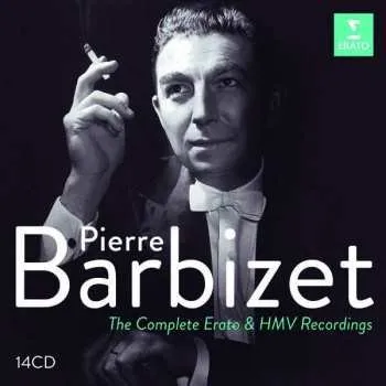Zahraniční hudba 14CD/Box Set Pierre Barbizet: The Complete Erato & HMV Recordings 2020