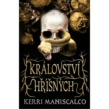 Království hříšných - Kerri Maniscalco…