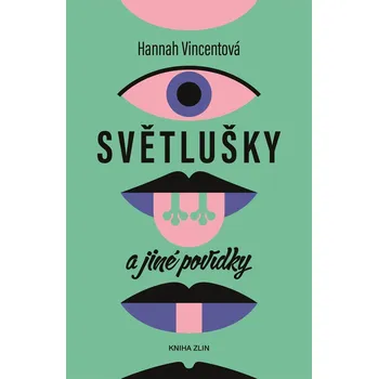 Kniha Světlušky a jiné povídky - Hannah Vincentová (E-Kniha)