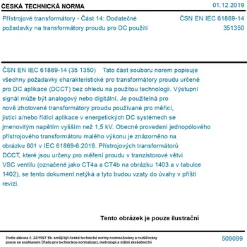 ČSN EN IEC 61869-14 - Přístrojové transformátory - Část 14: Dodatečné požadavky na transformátory proudu pro DC použití - Tisk