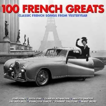 Zahraniční hudba 4CD Various: 100 French Greats 2018