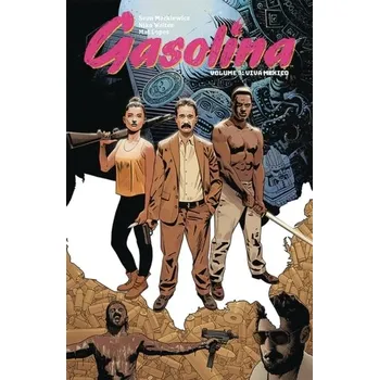 Kniha Gasolina Volume 3: Viva Mexico - Mackiewicz, Sean