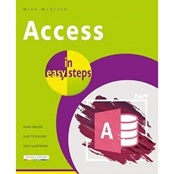 Technika Access in easy steps - McGrath, Mike