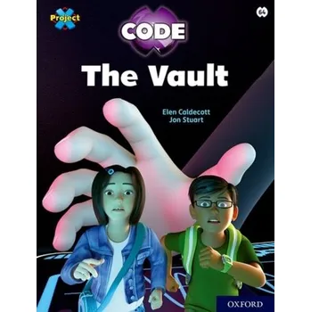 Anglický jazyk Project X CODE: Lime Book Band, Oxford Level 11: Maze Craze: The Vault - Caldecott, Elen