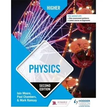 Higher Physics: Second Edition - Timlin, Robert; Chambers, Paul