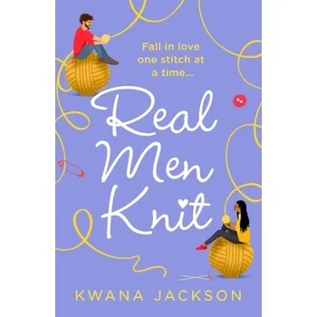 Cestování Real Men Knit - Jackson, Kwana