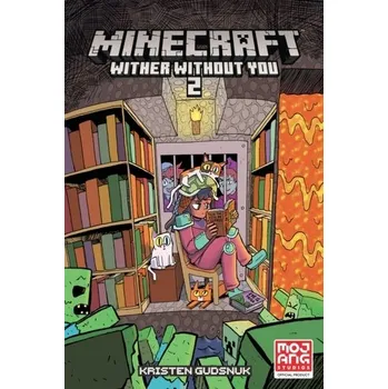 Komiks pro dospělé Minecraft: Wither Without You Volume 2 - GUDSNUK, KRISTEN