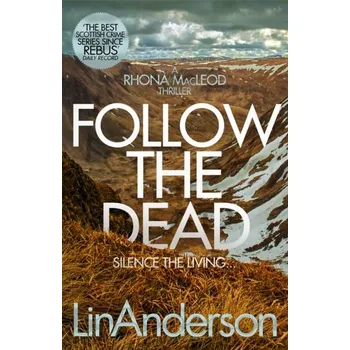 Beletrie pro dospělé Follow the Dead - Anderson, Lin [EN] (2019, Brožovaná, Pan Macmillan)