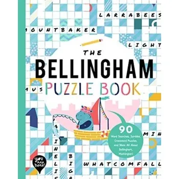 Umění BELLINGHAM PUZZLE BOOK - YOU ARE HERE BOOKS