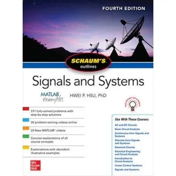 Technika Schaum's Outline of Signals and Systems, Fourth Edition - Hsu, Hwei P.