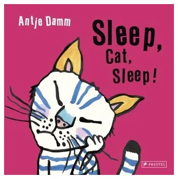 První čtění Sleep, Cat, Sleep! - Damm, Antje