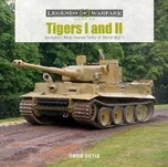 Tigers I and II : Germany's Most Feared Tanks of World War II - David Doyle