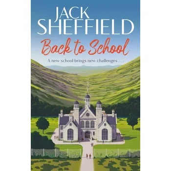 Back to School - Sheffield, Jack [EN] (2021, Měkká, Transworld Publishers Ltd)