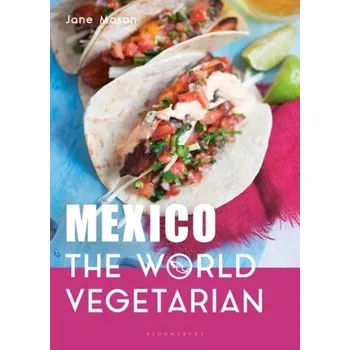 Mexico: The World Vegetarian - Mason Jane