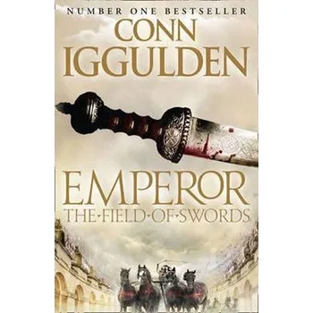 The Field of Swords - Conn Iggulden