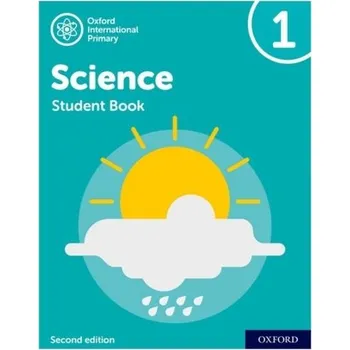 Anglický jazyk Oxford International Primary Science Second Edition: Student Book 1 - Waite, Sue; Roberts, Michelle; Lambert, Deborah