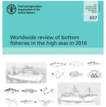 Příroda Worldwide review of bottom fisheries in the high seas in 2016 - Leith's School of Food and Wine