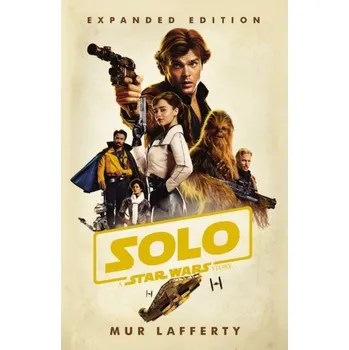 Kniha Solo: A Star Wars Story - Lafferty, Mur
